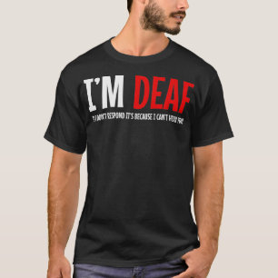 Ix27m Deaf American Sign Language ASL Teacher Inte T-Shirt