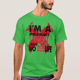 Ix27m eine Apothekerin Studentin habe ich keine re T-Shirt