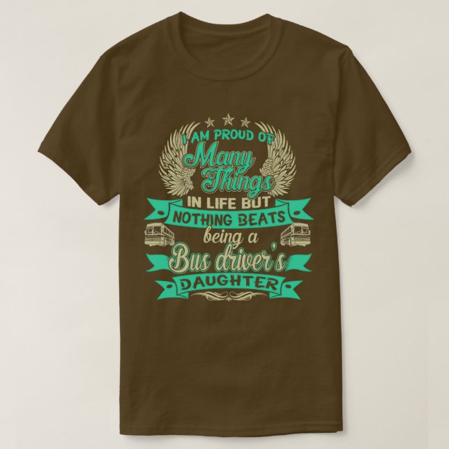 IX27m Stolz auf viele Dinge Busfahrer 2 T-Shirt (Design vorne)