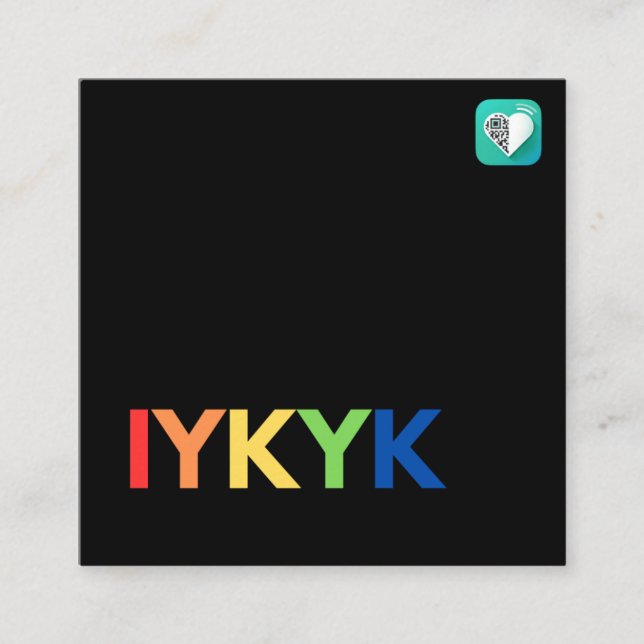 IYKYK Pride Quadratische Visitenkarte (Vorderseite)