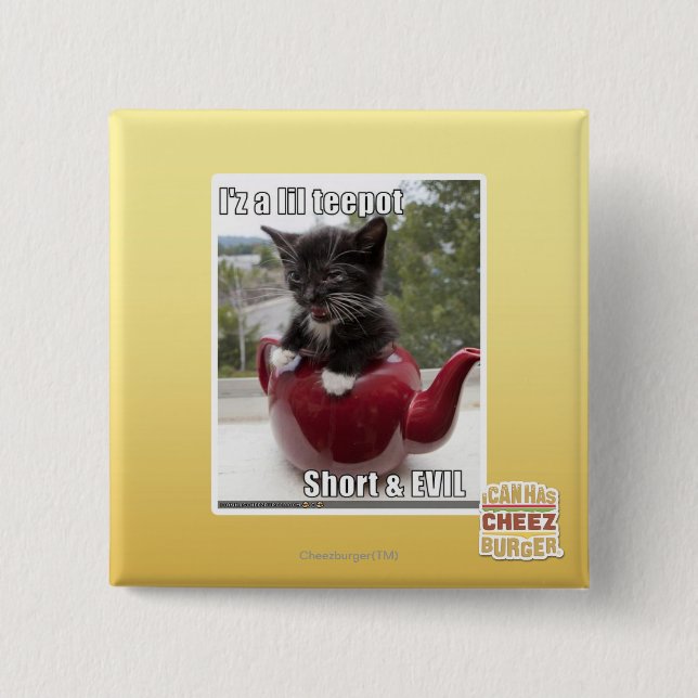 I'z ein lil teepot button (Vorderseite)