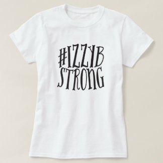 #IzzyBStrong grundlegender T - Shirt (schwarze
