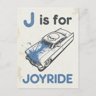 J ist für Joyride Postkarte