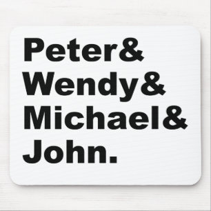J.M. Barrie's Peter Pan   Peter Wendy Michael John Mousepad
