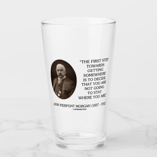 J.P. Morgan First Step Towards Getting Somewhere Glas (Vorderseite)