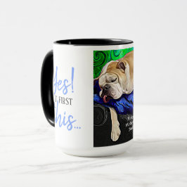 Ja, aber zuerst dieser schlaflose, unmotivierte Bu Tasse