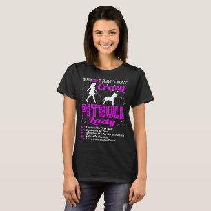 Ja bin ich diese verrückte Pitbull Hundedame T-Shirt