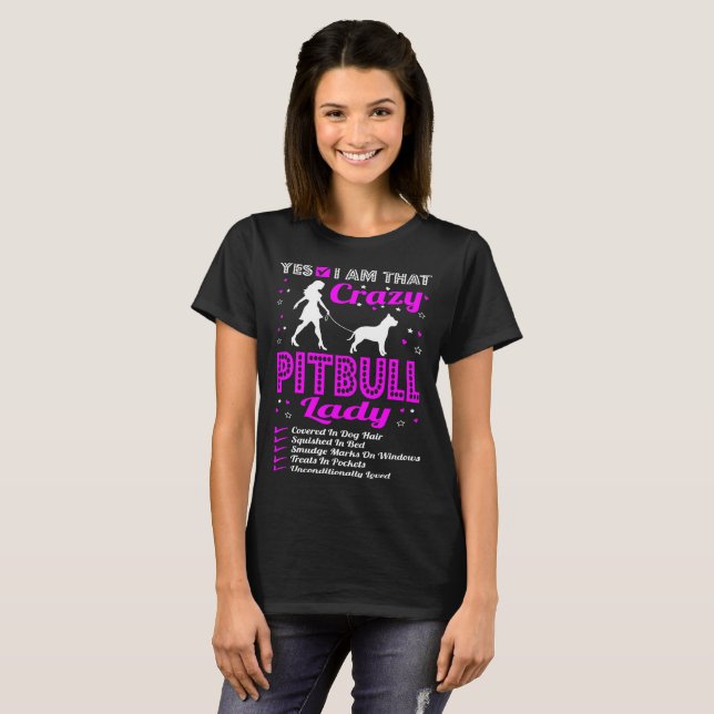 Ja bin ich diese verrückte Pitbull Hundedame T-Shirt (Vorne ganz)