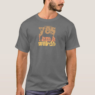 ja bin ich ein Weirdodunkelheitst-stück T-Shirt