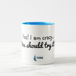 Ja bin ich verrückte Tasse