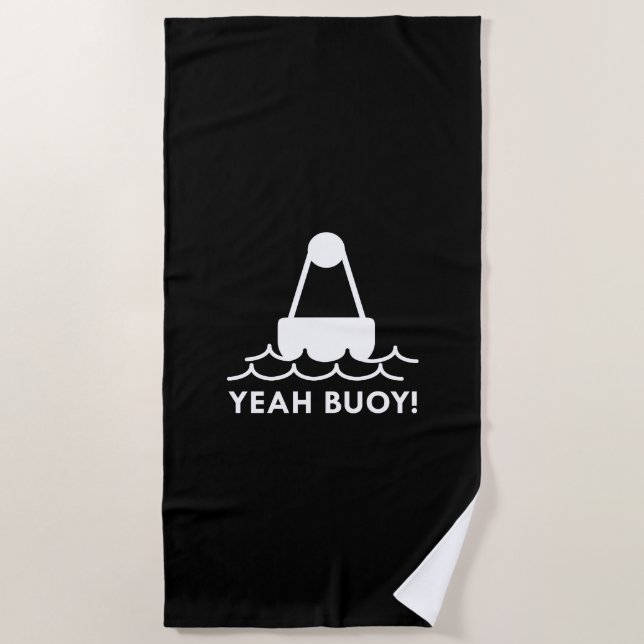 Ja, Buoy! Strandtuch (Vorderseite)