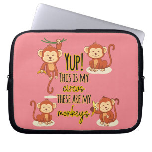 Ja! Das ist mein Zirkus, das sind meine vier Affen Laptopschutzhülle