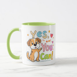 Ja, das kannst du! Niedliche Motivierend Tasse