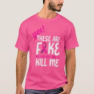 Ja, das sind Fake, das meine wahren versucht haben T-Shirt
