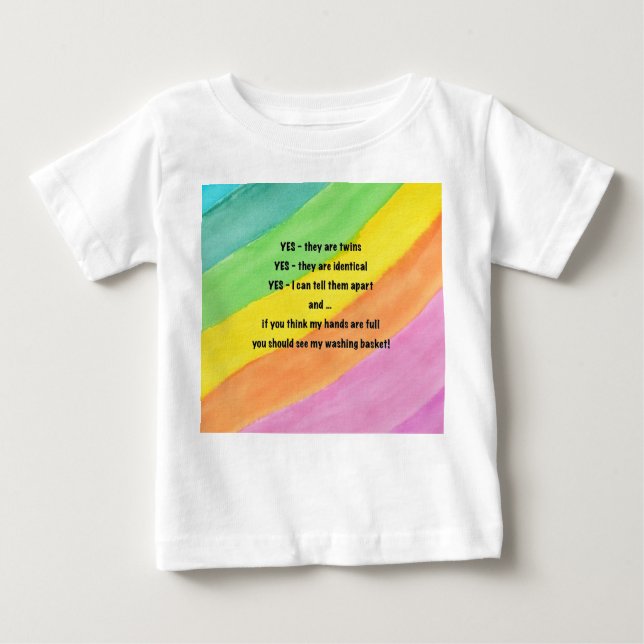 "Ja, das sind Zwillinge" Rainbow Baby T - Shirt (Vorderseite)