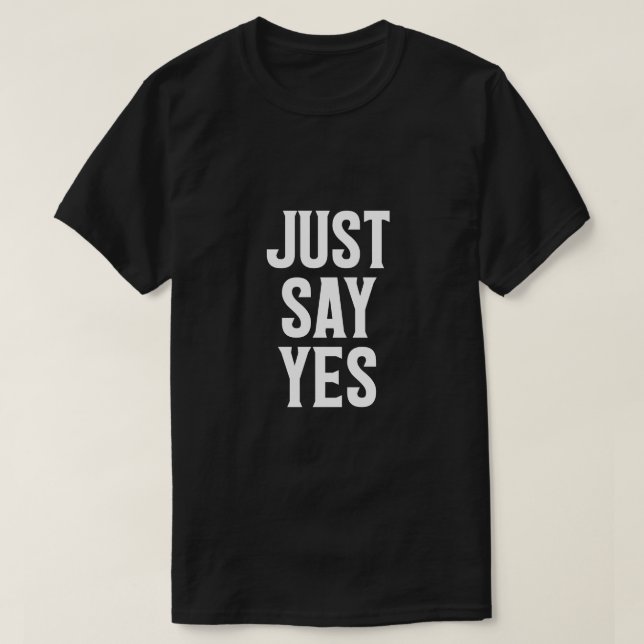 Ja, Drogenbewusstsein T-Shirt (Design vorne)