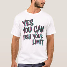 Ja Du Kannst / T-Shirt zum Ausloten Deiner Grenzen