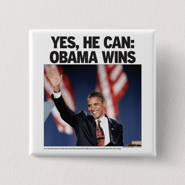 Ja, er kann: Obama gewinnt Button (Vorderseite)