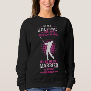 Ja, er macht Golf Putter Par Golfer Birdie Bog Sweatshirt