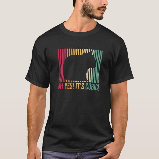Ja, es ist kubisch für eine Wombat T-Shirt (Vorderseite)