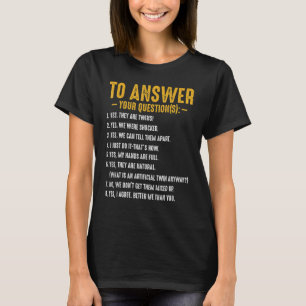 Ja, es sind zwei Fragen lustige Familieneltern T-Shirt