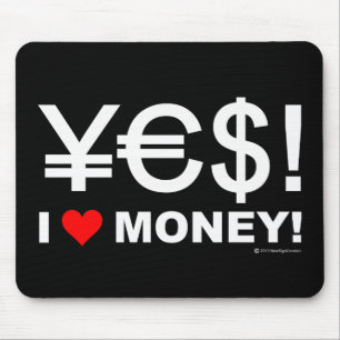 Ja! Geld der Liebe I! Mousepad