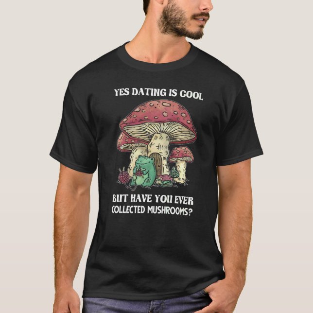 Ja gesammelt Pilze Morel Mushroom Sammlung T-Shirt (Vorderseite)