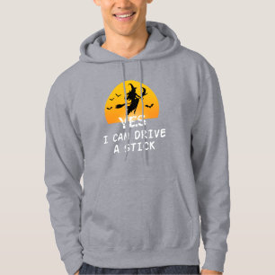 Ja ICan Drive A Stick T - Shirt Party Funny Hexe