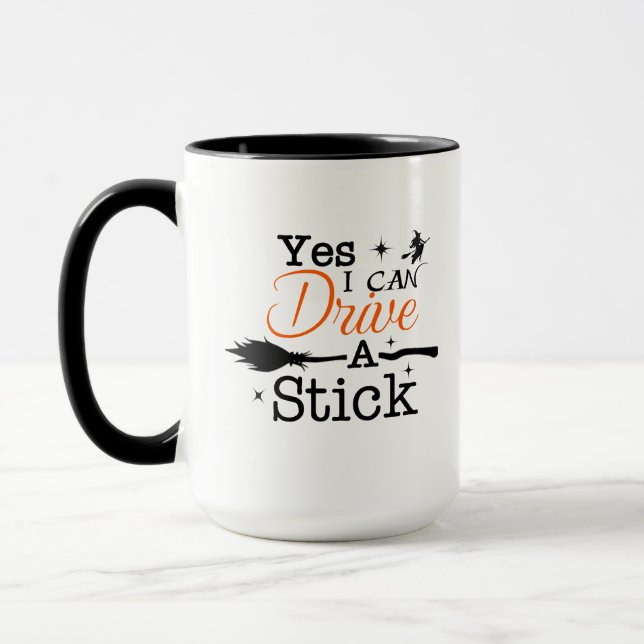 Ja ICan Drive A Stick Tasse Party Funny Hexe (Links)