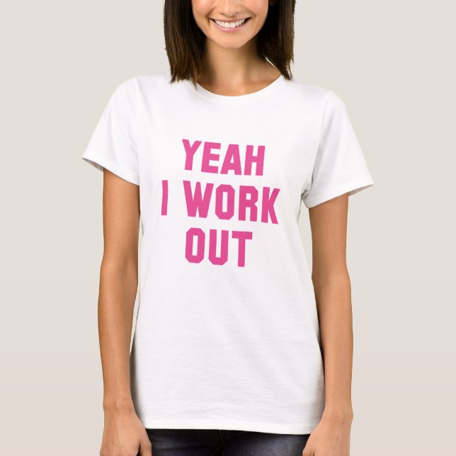 Ja, ich arbeite aus T-Shirt (Vorderseite)