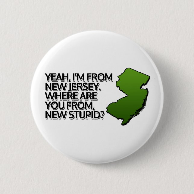 Ja, ich bin aus New Jersey. Button (Vorderseite)