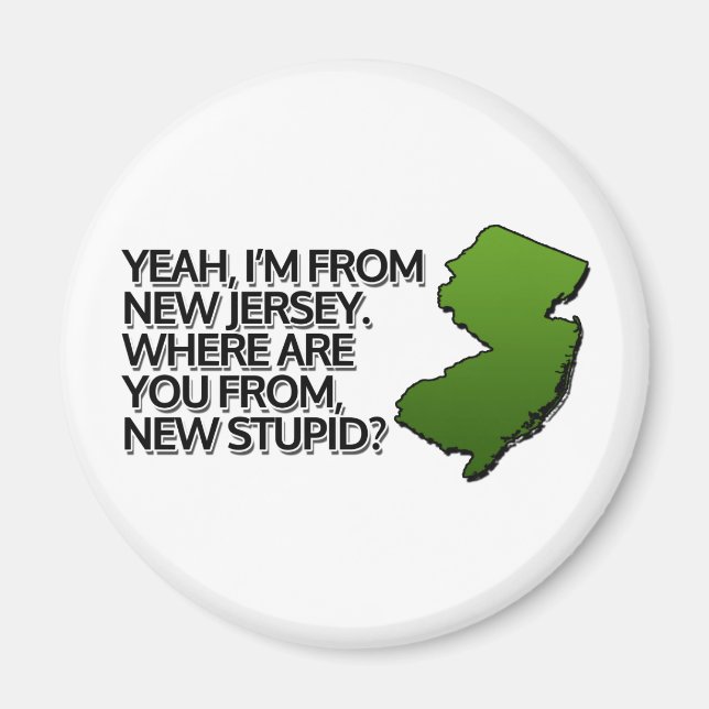 Ja, ich bin aus New Jersey. Magnet (Vorne)