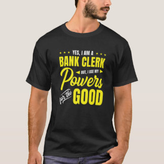 Ja, ich bin Bankangestellte, aber ich benutze mein T-Shirt