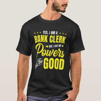 Ja, ich bin Bankangestellte, aber ich benutze mein T-Shirt