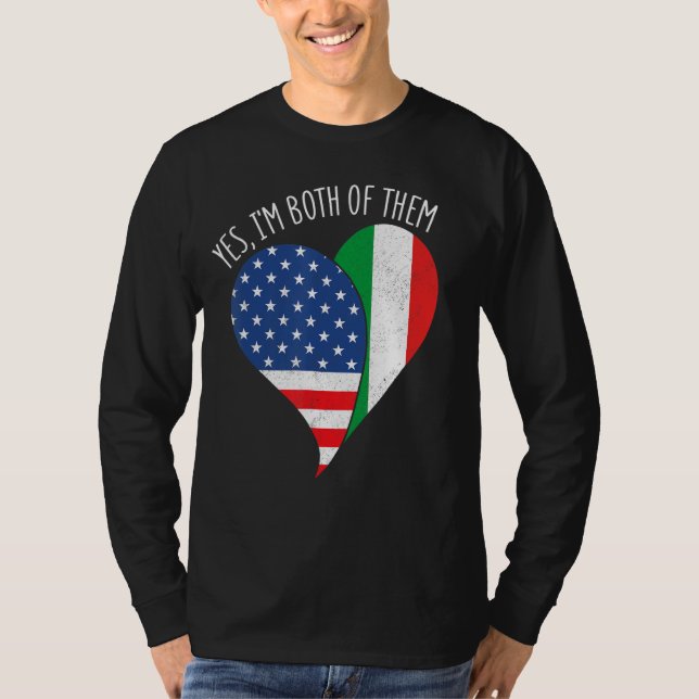 Ja, ich bin beide halb Amerikaner, halb Italiener  T-Shirt (Vorderseite)