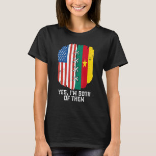 Ja, ich bin beide halb Amerikaner, halb Kamerun T-Shirt