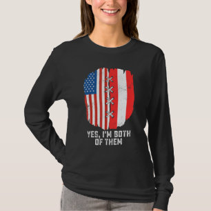 Ja, ich bin beides, halb Amerikaner, halb Peruaner T-Shirt