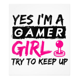 Ja, ich bin ein Gamer Girl Gaming Girl Fotodruck