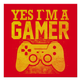 Ja, ich bin ein Gamer Poster
