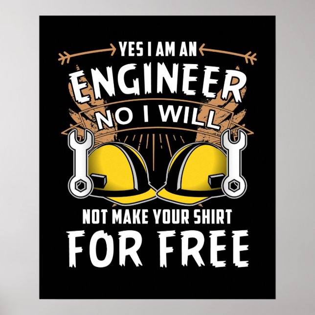 Ja, ich bin ein Ingenieur-Zitat-Funny Engineer-Ges Poster (Vorne)