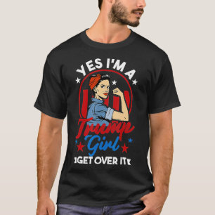 Ja, ich bin ein Mädchen, das Frauen übersteht T-Shirt