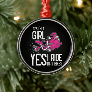 Ja, ich bin ein Mädchen, ja, ich fahre ein Dirt Bi Ornament Aus Metall