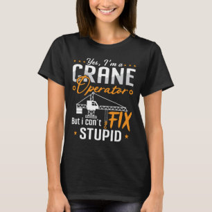 Ja, ich bin ein Standort des Kranbetreibers T-Shirt