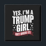 Ja, ich bin ein Trump-Mädchen, das 2024 die Wahl ü Magnet<br><div class="desc">Ja,  ich bin ein Trump-Mädchen,  das sich über Trump bei den Wahlen 2024 hinwegsetzt</div>