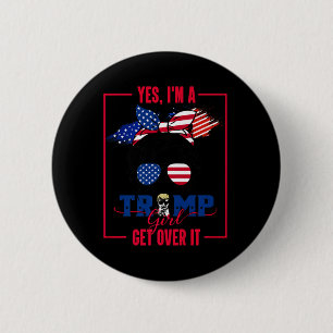 Ja, ich bin ein Trump-Mädchen, das sich Trump 2024 Button