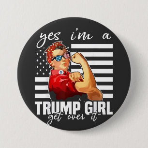 Ja, ich bin ein Trump-Mädchen, das Trump-Mädchen ü Button