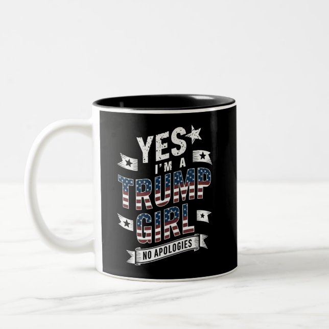 Ja, ich bin ein Trump-Mädchen ohne Entschuldigunge Zweifarbige Tasse (Links)