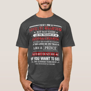 Ja, ich bin ein verzogener Enkel eines phantastisc T-Shirt