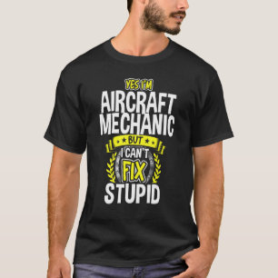 Ja, ich bin Flugzeugmechaniker T-Shirt