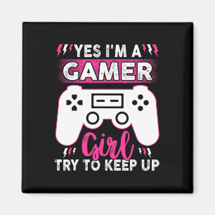 Ja, ich bin Gamer Girl versuche, ein lustiges Spie Magnet